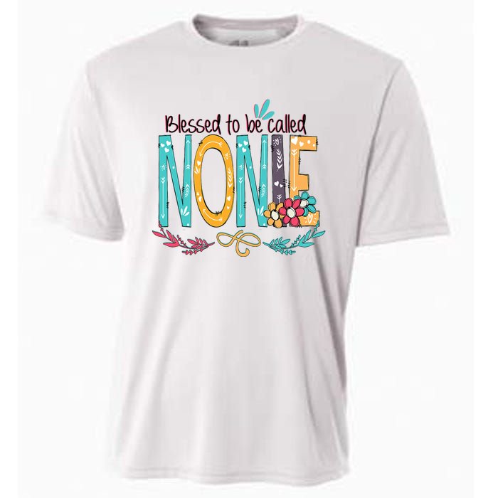 Blessed To Be Called Nonie MotherS Day Cooling Performance Crew T-Shirt