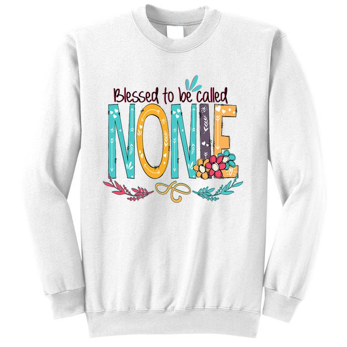 Blessed To Be Called Nonie MotherS Day Sweatshirt