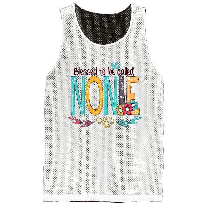 Blessed To Be Called Nonie MotherS Day Mesh Reversible Basketball Jersey Tank