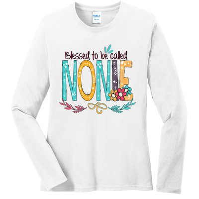 Blessed To Be Called Nonie MotherS Day Ladies Long Sleeve Shirt