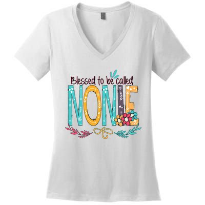 Blessed To Be Called Nonie MotherS Day Women's V-Neck T-Shirt