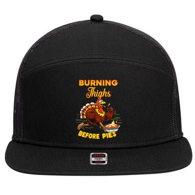 Burning Thighs Before Pies Turkey Trot Running Thanksgiving 7 Panel Mesh Trucker Snapback Hat