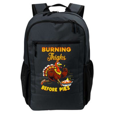 Burning Thighs Before Pies Turkey Trot Running Thanksgiving Daily Commute Backpack