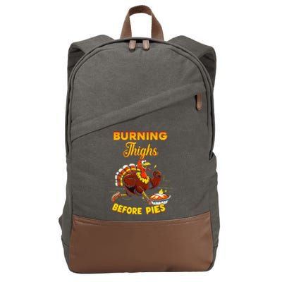 Burning Thighs Before Pies Turkey Trot Running Thanksgiving Cotton Canvas Backpack