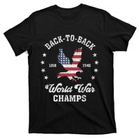 Back To Back World War Champs Funny 4th Of July Design T-Shirt