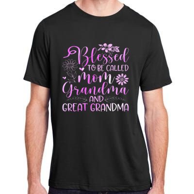 Blessed To Be Called Mom Grandma Adult ChromaSoft Performance T-Shirt