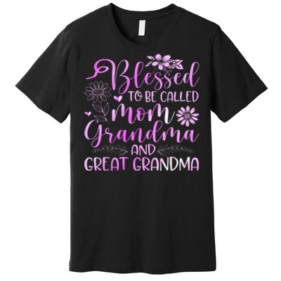 Blessed To Be Called Mom Grandma Premium T-Shirt