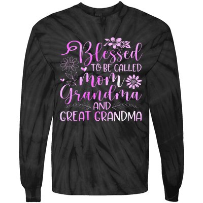 Blessed To Be Called Mom Grandma Tie-Dye Long Sleeve Shirt