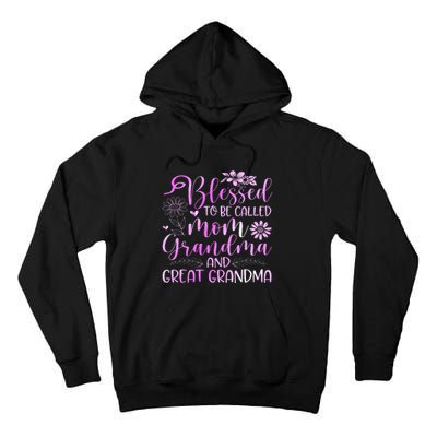 Blessed To Be Called Mom Grandma Tall Hoodie