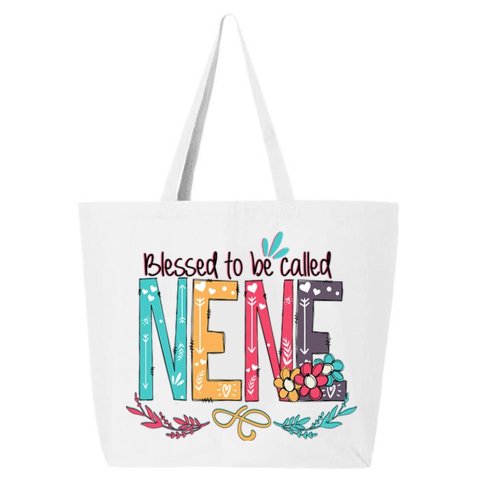 Blessed To Be Called Nene MotherS Day 25L Jumbo Tote