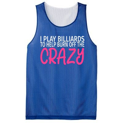 Billiards To Burn Off The Crazy Funny Billiards Player Gift Mesh Reversible Basketball Jersey Tank