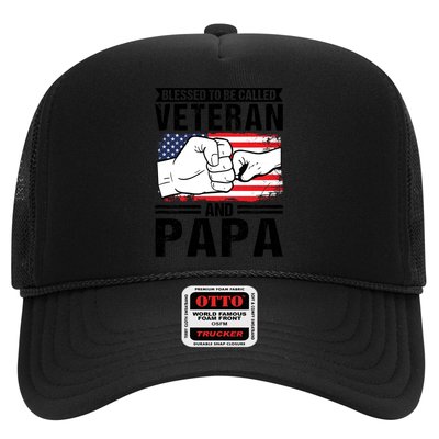 Blessed To Be Called Veteran And Papa Grandfather Gift Trucker Hat