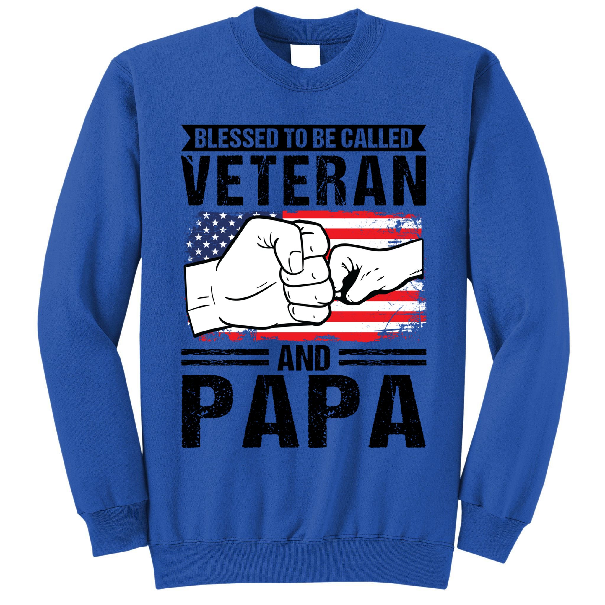 Blessed To Be Called Veteran And Papa Grandfather Gift Tall Sweatshirt
