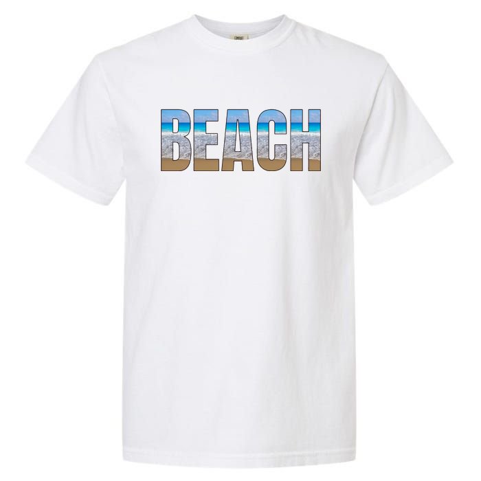 Beach The Beach Is My Happy Place Life Is Better Garment-Dyed Heavyweight T-Shirt