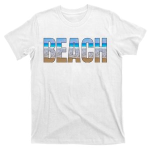 Beach The Beach Is My Happy Place Life Is Better T-Shirt