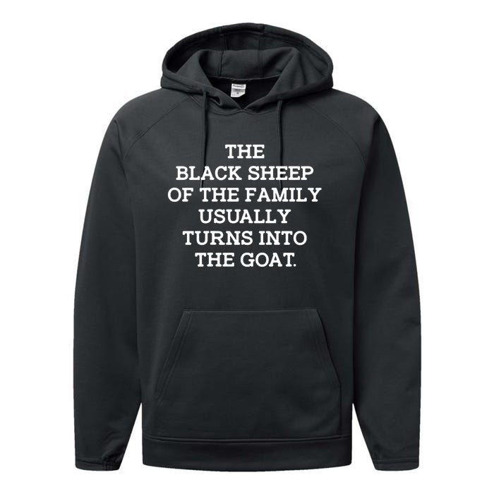 (Back) The Black Of The Family Usually Turns Into Goat Performance Fleece Hoodie