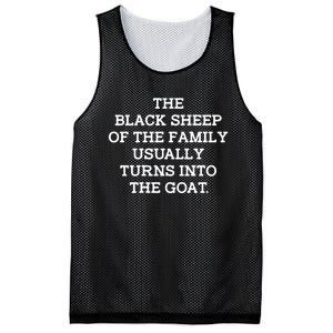 (Back) The Black Of The Family Usually Turns Into Goat Mesh Reversible Basketball Jersey Tank