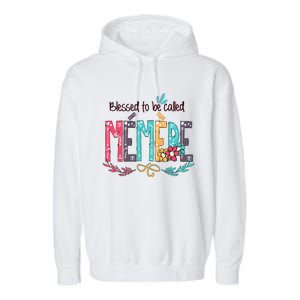 Blessed To Be Called Memere MotherS Day Garment-Dyed Fleece Hoodie