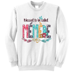 Blessed To Be Called Memere MotherS Day Sweatshirt