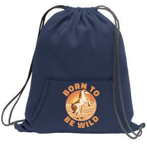 Born To Be Wild Horse Sunset Sweatshirt Cinch Pack Bag