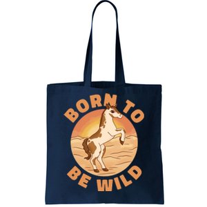 Born To Be Wild Horse Sunset Tote Bag