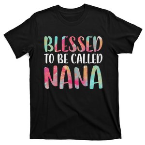 Blessed To Be Called Nana MotherS Day T-Shirt