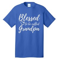 Blessed To Be Called Grandpa Gift Christmas Papa Gift Tall T-Shirt