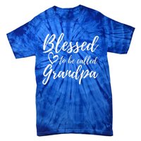 Blessed To Be Called Grandpa Gift Christmas Papa Gift Tie-Dye T-Shirt