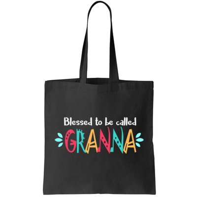 Blessed To Be Called Granna Mothers Day Tote Bag