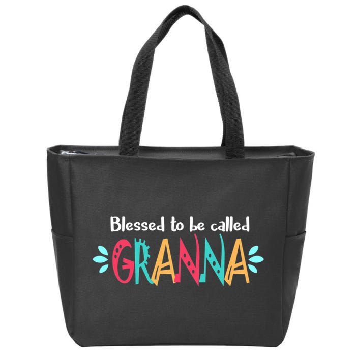 Blessed To Be Called Granna Mothers Day Zip Tote Bag