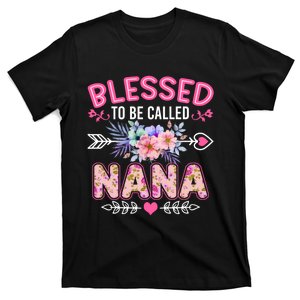 Blessed To Be Called Nana Funny Grandma MotherS Day T-Shirt