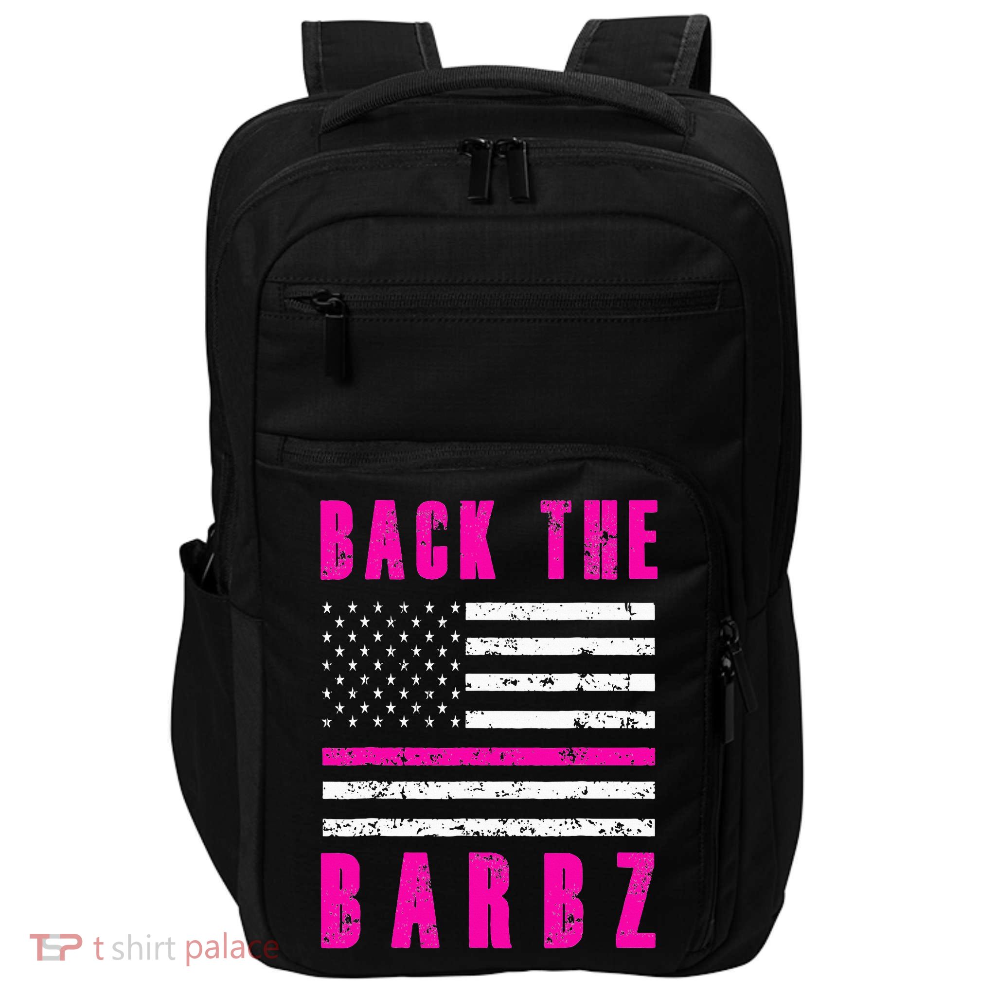 Back The Barbz Flag Love Barbs 4th Of July Impact Tech Backpack