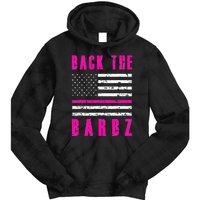 Back The Barbz Flag Love Barbs 4th Of July Tie Dye Hoodie