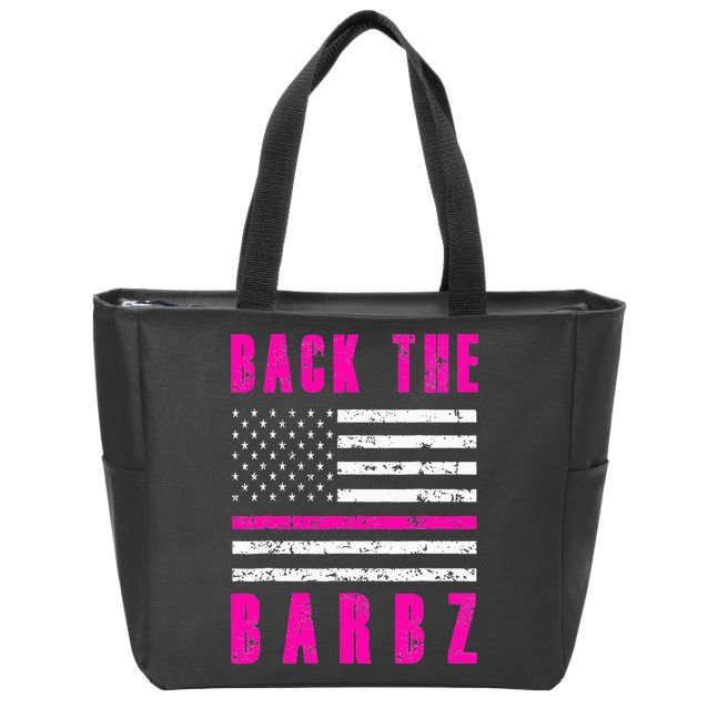 Back The Barbz Flag Love Barbs 4th Of July Zip Tote Bag