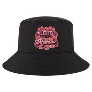 Blessed To Be Called Memaw Floral Cute Mothers Day Funny Gift Cool Comfort Performance Bucket Hat