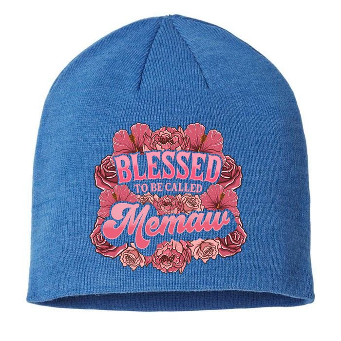 Blessed To Be Called Memaw Floral Cute Mothers Day Funny Gift Sustainable Beanie