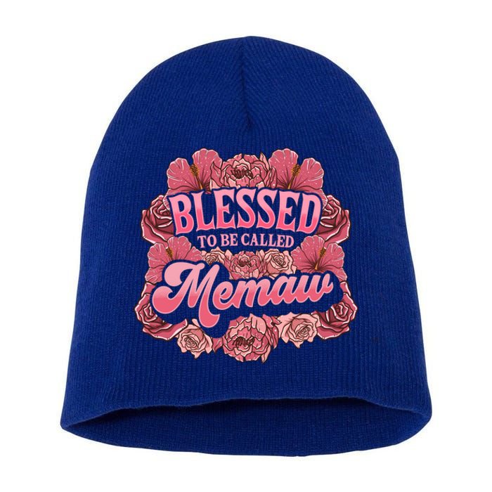 Blessed To Be Called Memaw Floral Cute Mothers Day Funny Gift Short Acrylic Beanie