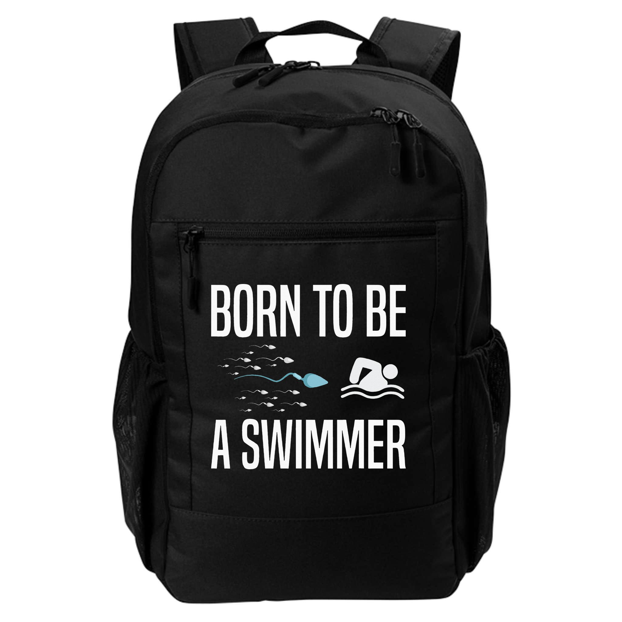 Born To Be A Swimmer Swimming Sport Swimmer Backpack