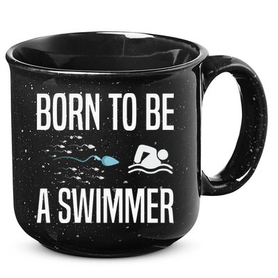 Born To Be A Swimmer Swimming Sport Swimmer 15oz Campfire Ceramic Mug