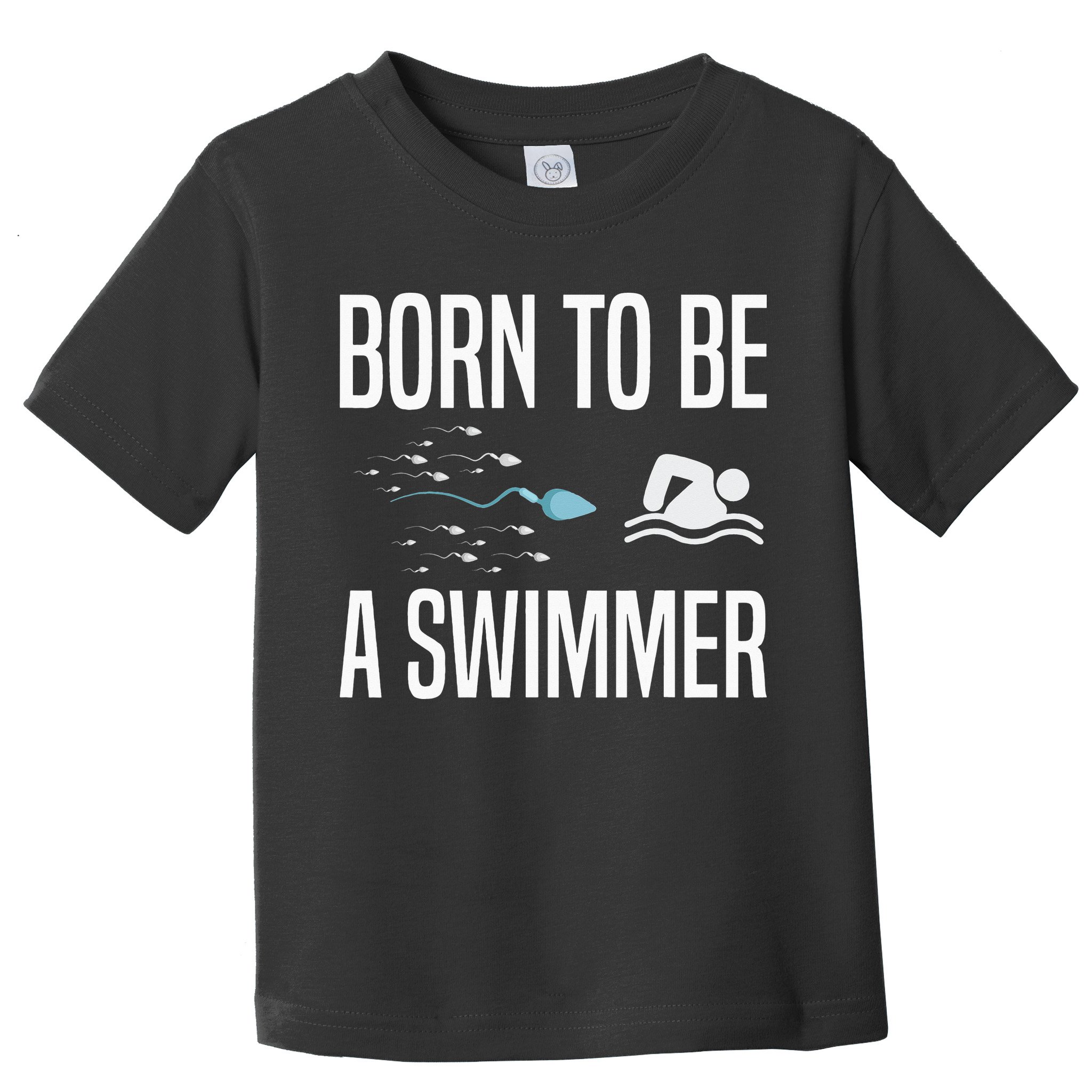 Born To Be A Swimmer Swimming Sport Swimmer Toddler T-Shirt
