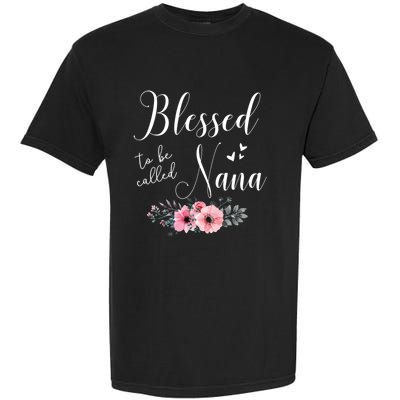 Blessed To Be Nana Women Grandma MotherS Day Christmas Garment-Dyed Heavyweight T-Shirt