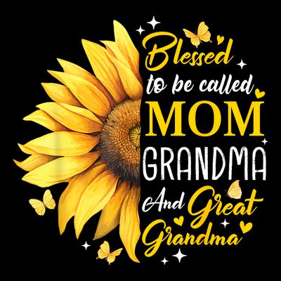 Blessed To Be Called Mom Grandma Great Grandma Mother's Day T-Shirt