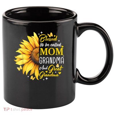 Blessed To Be Called Mom Grandma Great Grandma Mother's Day 11oz C Handle Ceramic Mug