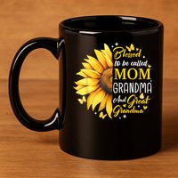 Blessed To Be Called Mom Grandma Great Grandma Mother's Day 11oz C Handle Ceramic Mug