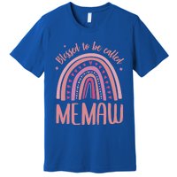 Blessed To Be Called Memaw Idea Mothers Day Memaw Meaningful Gift Premium T-Shirt