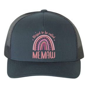 Blessed To Be Called Memaw Idea Mothers Day Memaw Meaningful Gift Yupoong Adult 5-Panel Trucker Hat