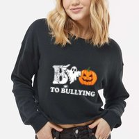 Boo To Bullying Ghost Anti Bully Unity Day Cropped Pullover Crew