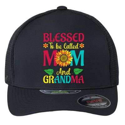 Blessed To Be Called Mom Grandma Great Grandma MotherS Flexfit Unipanel Trucker Cap