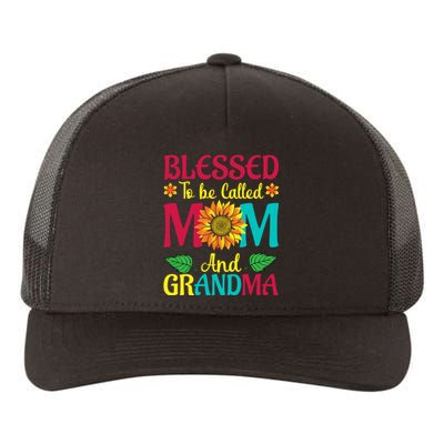 Blessed To Be Called Mom Grandma Great Grandma MotherS Yupoong Adult 5-Panel Trucker Hat