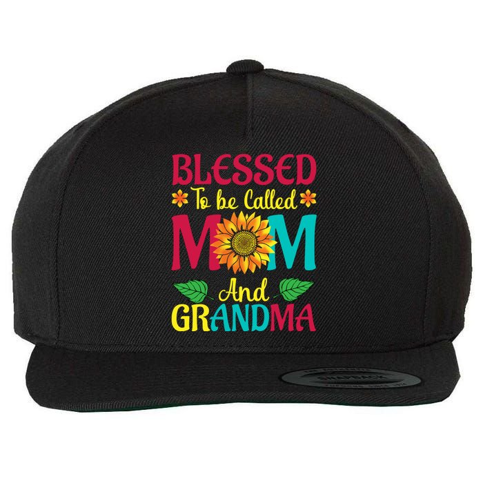 Blessed To Be Called Mom Grandma Great Grandma MotherS Wool Snapback Cap